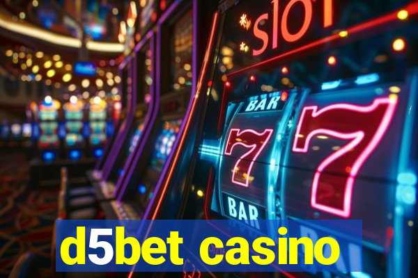 d5bet casino